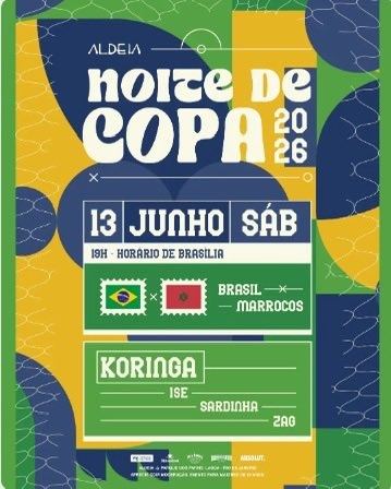 ‼️ CÓDIGO DE DESCONTO: BURLA

🚨 VENDAS ABERTAS!

🏆🇧🇷 NOITE DE COPA 🇧🇷🏆 
A COPA DO MUNDO no Aldeia ⚽️🍻
📍Aldeia Lagoa, Rj
📅 13/06

13.06 - 🇧🇷 x Marrocos
🎧 MC KORINGA
Sardinha • Ise • Zag
🎟️ CÓDIGO DE DESCONTO: BURLA
zig.tickets/eventos/noite-…
