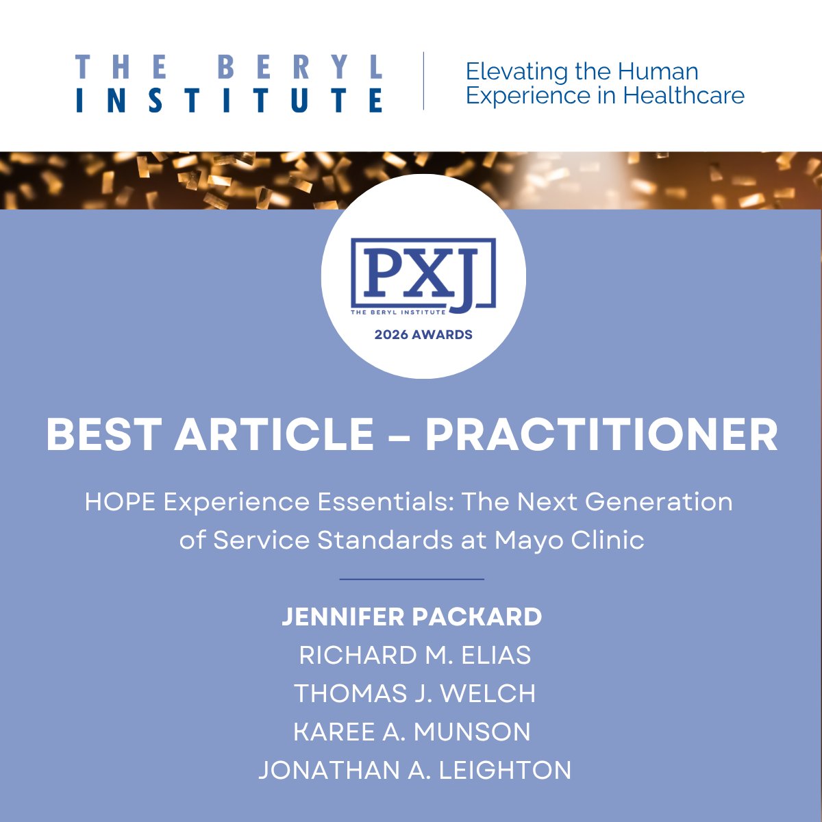 BerylInstitute's tweet image. The 2026 @PXJournal Award recipients are here!

🥇 Article of the Year
🌟 Emerging Scholar
🥇 Most Impactful Article
🥇 Best Article – Practitioner

Congratulations to all! 👏

#2026PXJAwards #PatientExperience #TheBerylInstitute