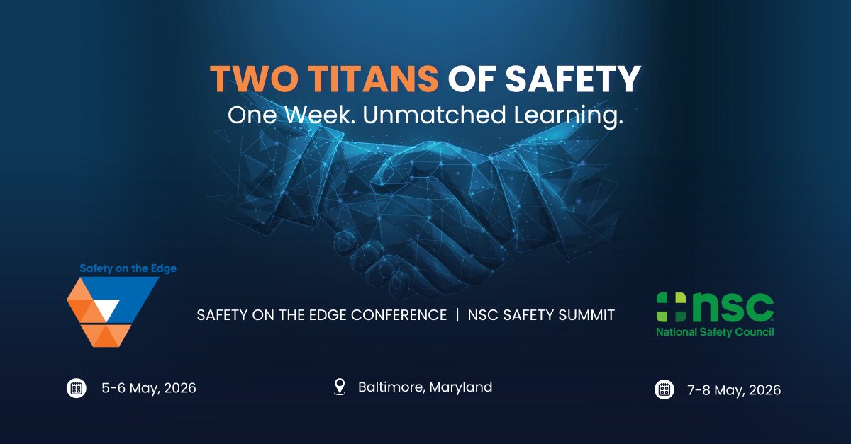 SafetyOnTheEdge's tweet photo. Two Titans in Safety. One week. Twice the learning.

Safety On The Edge &amp; the NSC Safety Summit unite in Baltimore for a week on leadership, HOP, SIF risk, AI &amp; resilience.

One trip. One powerful learning experience.

📍 Baltimore
📅 May 5–8, 2026

https://t.co/dtrDQAqqzD https://t.co/jxppIuHVYo