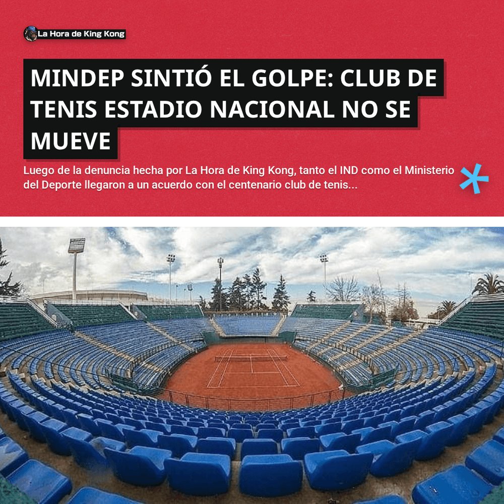 horadekingkong's tweet image. 🔥 MIndep sintió el golpe: Club de Tenis Estadio Nacional no se mueve

👉 Léela completa en el siguente link:
lahoradekingkong.cl/polideportivo/…

#Mindep #ClubdeTenisEstadioNacional #IND #EstadioNacional #LaHoradeKingKong
