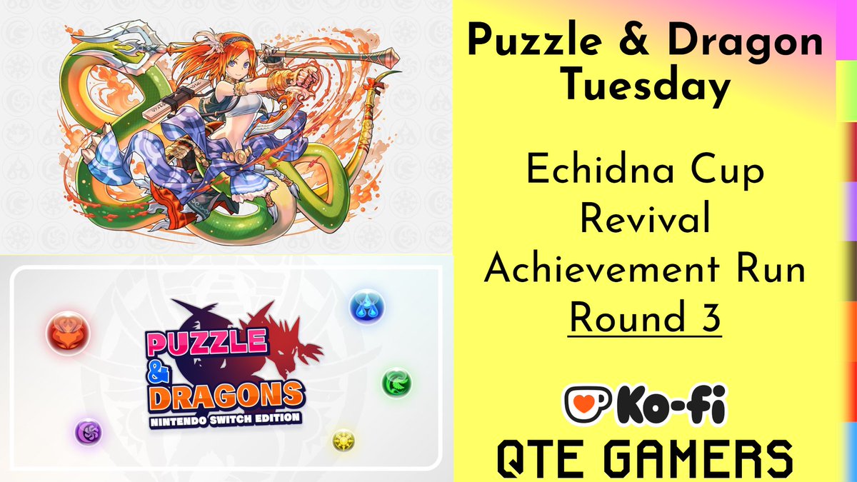 qtegamers's tweet image. (#ICYMI) On Ko-Fi, ko-fi.com/qtegamers, this week's @pad10th Puzzle &amp;amp; Dragons: Nintendo Switch Edition Echidna Cup Revival R3 Achievement Run gameplay video is up for subscribers. You can donate there, too. #Kofi #パズドラ #パズドラSwitch #Switch #エキドナ杯開催