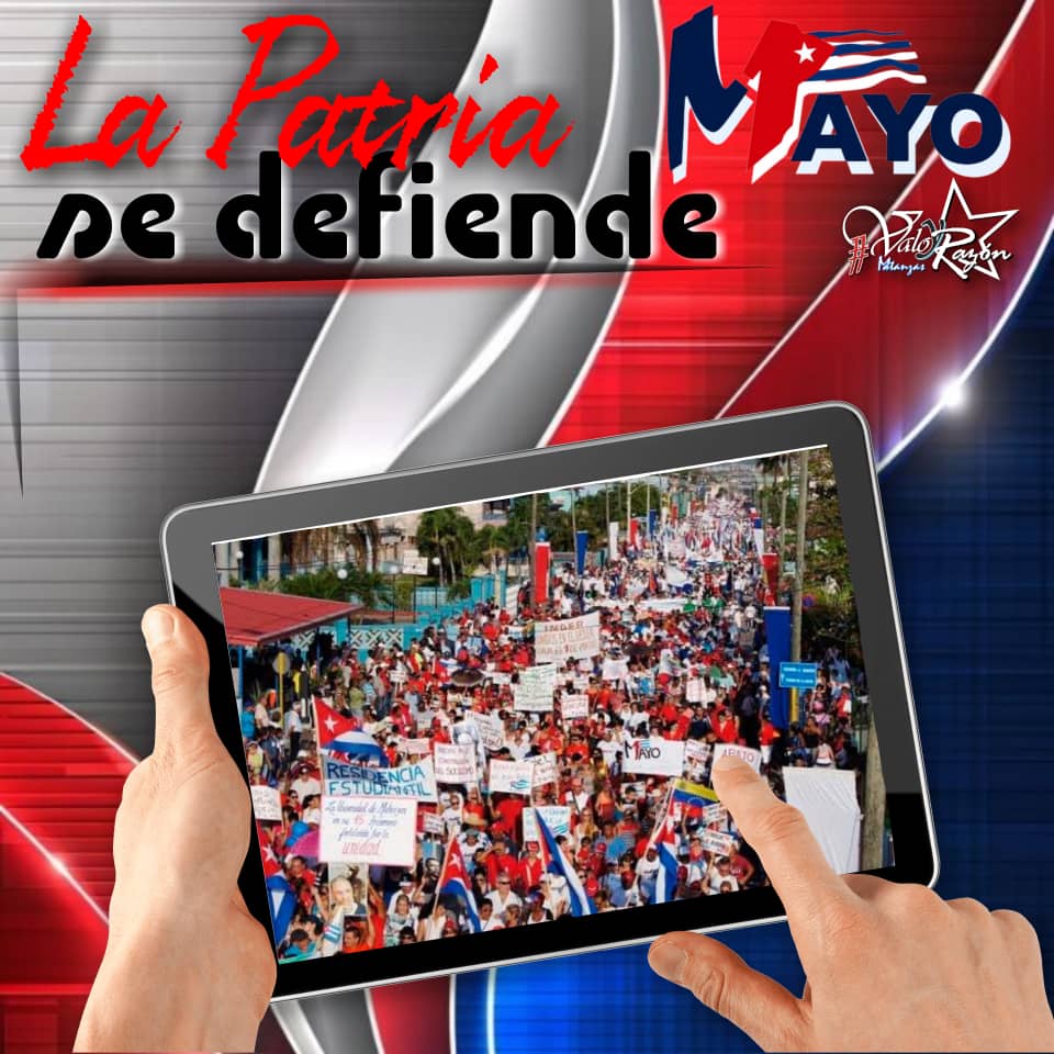Juntos marcharemos este 1ero de mayo porque #LaPatriaSeDefiende