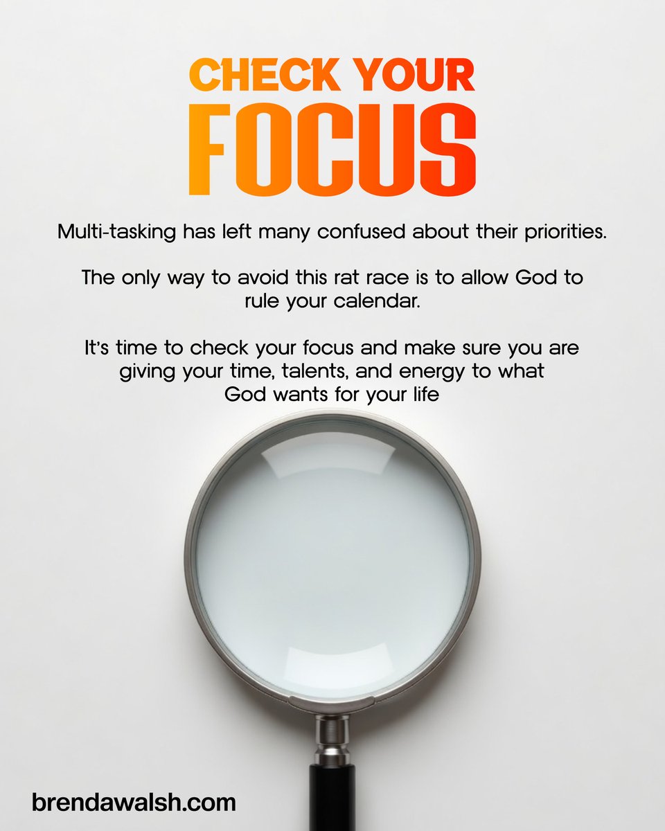 brendakwalsh's tweet image. Today's Daily Devotional Picture: Check Your Focus
~ It's time to check your focus and make sure you are giving your time, talents and energy to what God wants for your life. ~

#Christianity #ChristianLiving #dailydevotional #life #stress #anxiety #health #priorities #focus #God