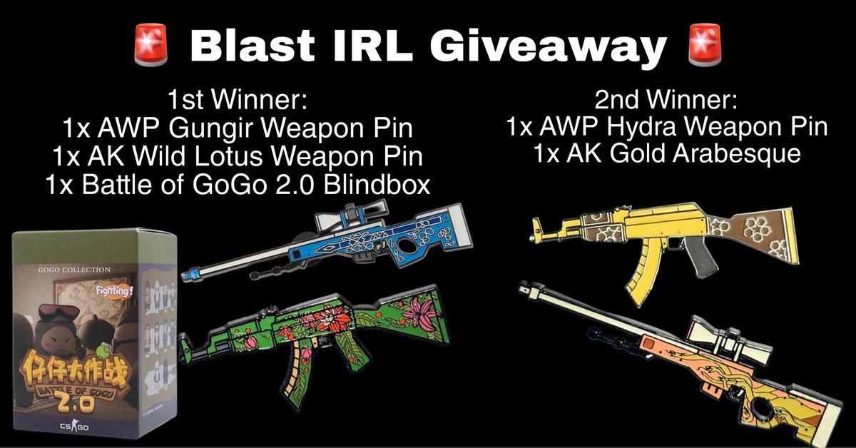 🚨 IRL GIVEAWAY 🚨 IRL GIVEAWAY 🚨 
Two (2) WINNERS

1. MUST BE ATTENDING <a href="/BLASTPremier/">BLAST Premier 💥</a> Fort Worth or have a friend going 
2. Follow <a href="/p1geonCS/">p1geon</a> 
3. Retweet this tweet

1st Winner: 1x Gungnir &amp; Wild Lotus Pin, 
1x Battle of GoGo Blindbox (~$90 value)
2nd Winner: 1x Hydra and Gold