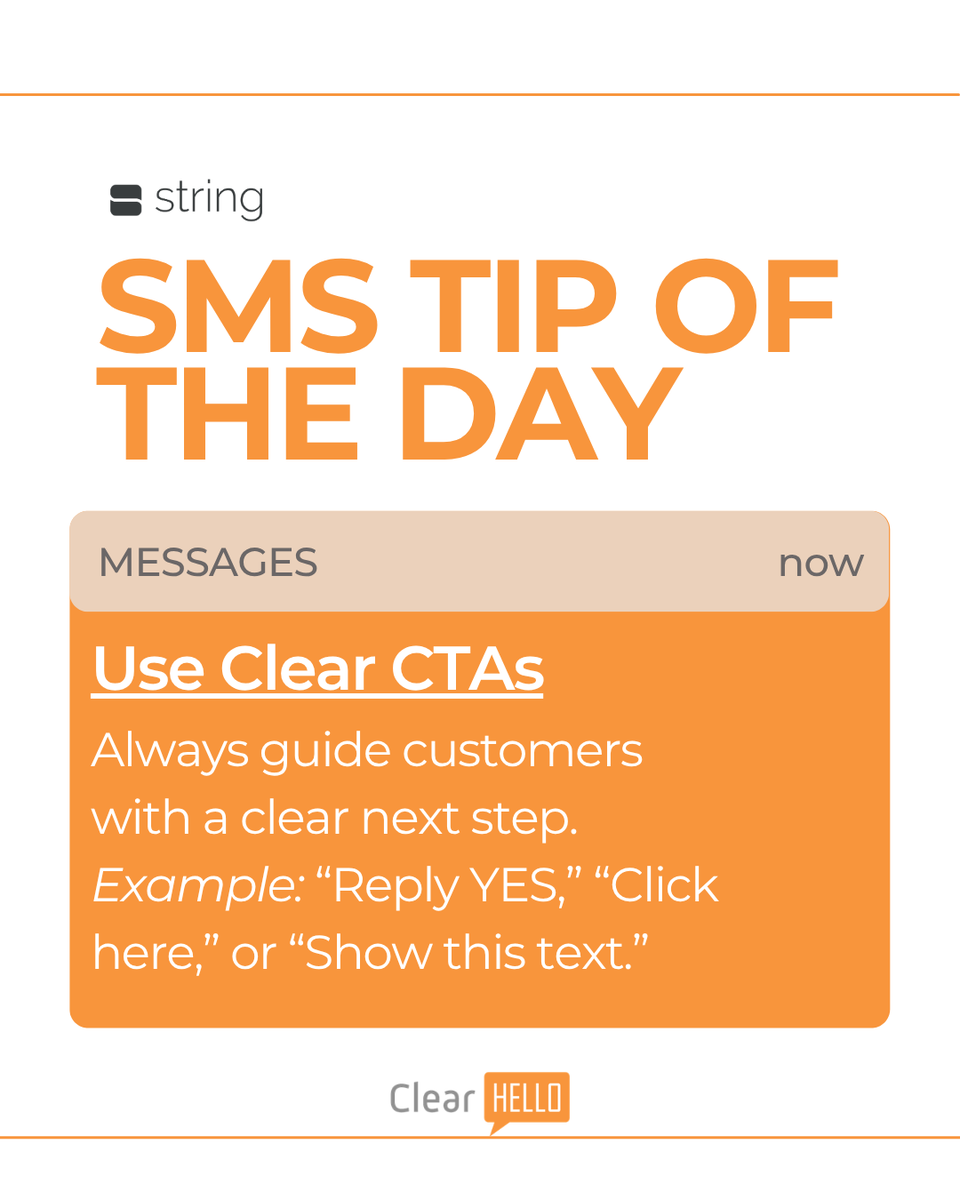 clear_hello's tweet photo. Clear or confusing CTAs can make or break your SMS outreach. Help your customers take action with the right CTAs. Convert leads into loyal customers with robust text marketing tools from @joinstring! #sms https://t.co/eFJQmjKosq
