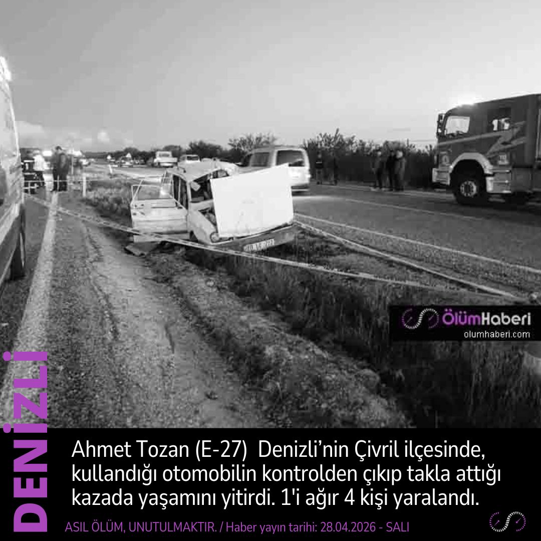 OlumHaberi's tweet photo. Ahmet Tozan (E-27) Denizli Çivril’de, otomobilin takla attığı kazada yaşamını yitirdi.
https://t.co/ZTx4Tffdhc
#AhmetTozan #Denizli #Civril #Otomobi #kaza #trafikazası #vefat #cenaze https://t.co/4BdNB1GQGj