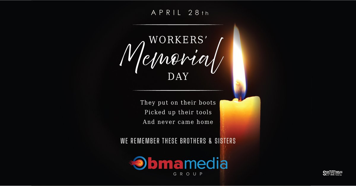 BMAMediaGroup's tweet photo. Today, we honor the memory of workers lost on the job. BMA Media is proud to partner with labor organizations that prioritize safety above all else. #WorkersMemorialDay #LaborSolidarity https://t.co/RaDiMIlrhZ