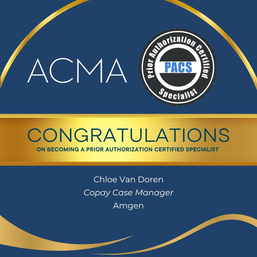 The_ACMA's tweet image. Congratulations on earning the Prior Authorization Certified Specialist credential, Chloe Van Doren

#PACS #PriorAuthorization #HealthcareAccess #Reimbursement #HealthPolicy
