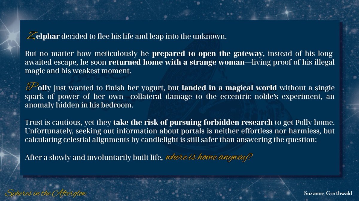 SuziGorthwald's tweet image. Introducing :  ✨Spheres of the Afterglow✨

a slowburn portal romantasy

💫dual POV
💫VERY slow slowburn
💫cozy fantasy but emotionally devastating
💫forced proximity
💫intellectuals being dumb together
💫trilogy potential

#W #A #RF #questpit