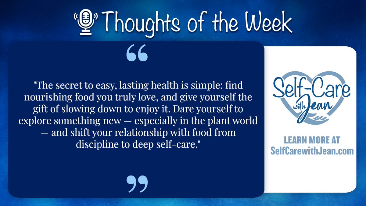 jean_edelman's tweet image. The secret to lasting health isn't restriction—it's joy. ✨ Find nourishing food you LOVE 🕊️ Slow down and savor it 🌱 Dare to explore something new 💚 Shift from discipline to deep self-care. #PlantMedicine #HealingPlants #GutHealth #SelfCareTips #FoodAsMedicine
