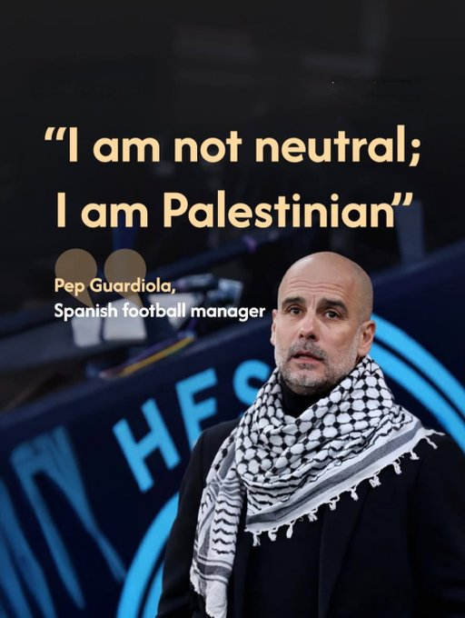 Wearing a keffiyeh in Barcelona, Pep Guardiola said, “I am not neutral, I am Palestinian,”  

What a brave man🔥