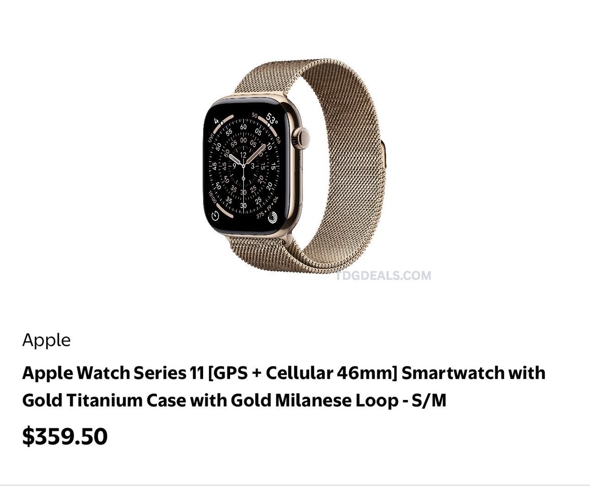 thedealsguy_'s tweet photo. $359 Apple Watch Series 11 [GPS + Cellular 46mm] Smartwatch with Gold Titanium Case with Gold Milanese Loop - S/M

- Normally $800
- Great Mothers Day Gift!🎁 

https://t.co/wJCiSgcfFr

#WalmartPartners #Ad https://t.co/YdJe69Ghxi