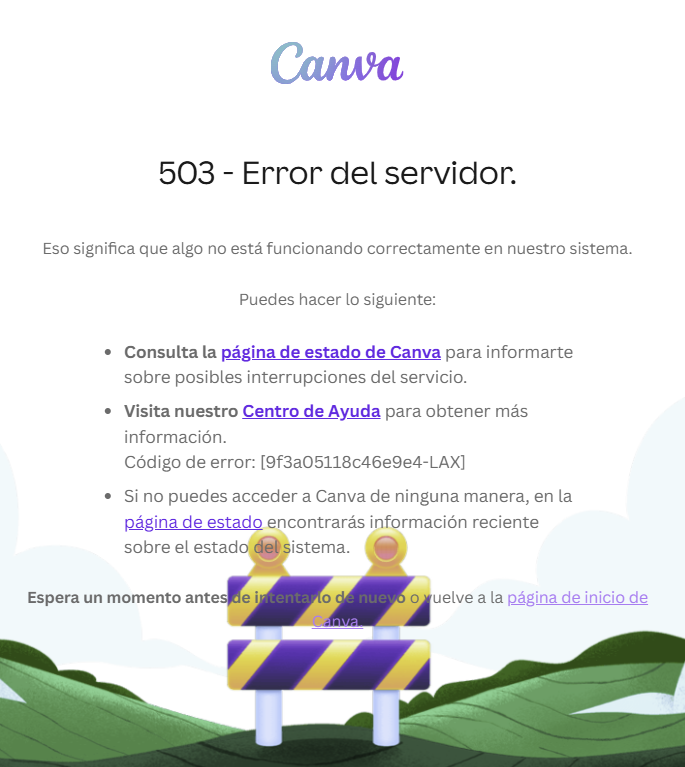 SomosDesiertoMX's tweet image. 🚨 Canva reporta caída en sus servidores (Error 503). El problema afecta principalmente el tráfico enrutado por el nodo de Los Ángeles (LAX). Se recomienda no cerrar sesiones ni recargar páginas con diseños sin guardar. 

#CanvaDown #Tecnología #Canva #ULTIMAHORA #BREAKING