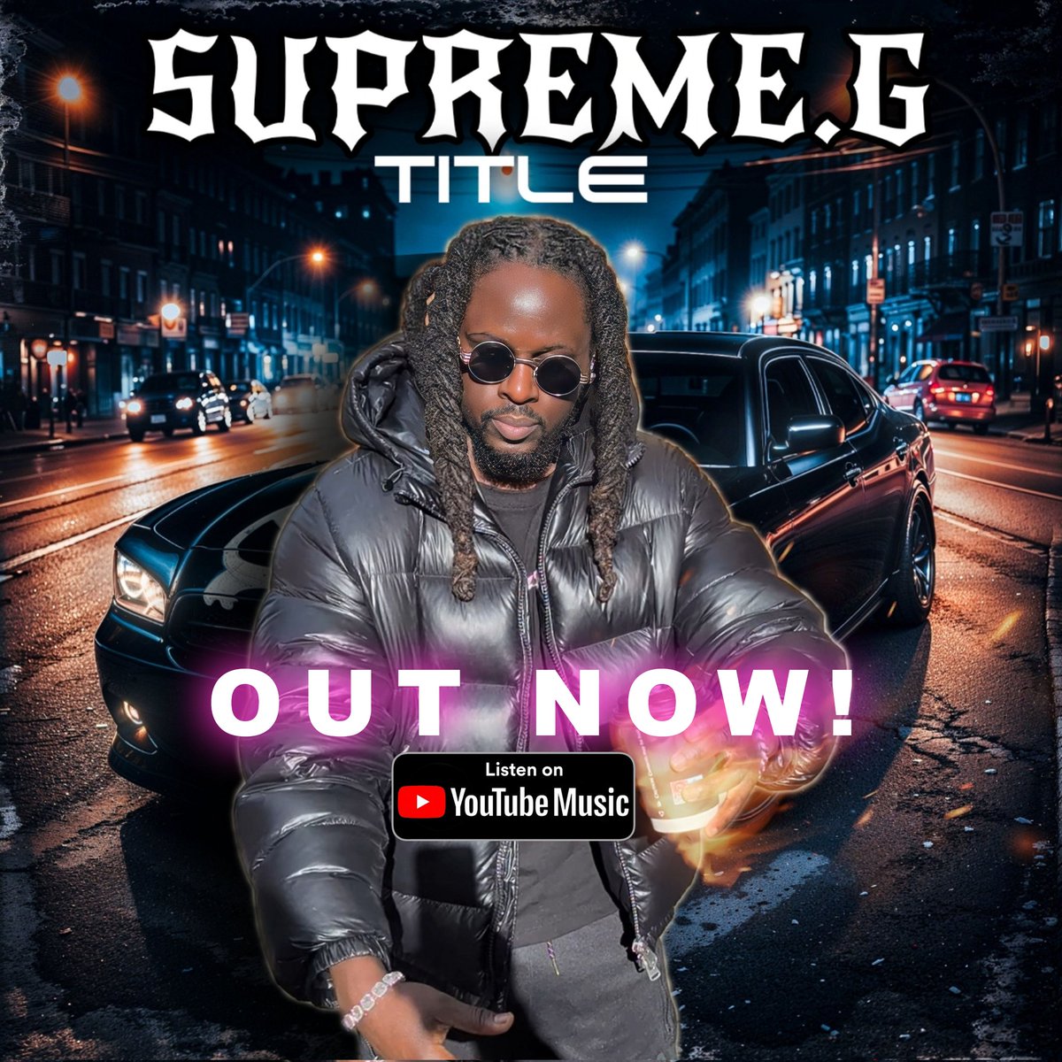 RealSUPREME_G's tweet image. Out Now!............#Title🏆🎉