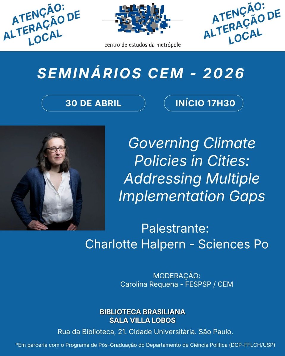 CEM_CMS's tweet photo. ATENÇÃO: alteramos o local de realização do seminário com a pesquisadora Charlotte Halpern, da Sciences Po. Será no mesmo dia, 30 de abril, às 17h30, mas na Sala Villa Lobos, na Biblioteca Brasiliana, Rua da Biblioteca, 21. Cidade Universitária: https://t.co/ZPxI8hpycO https://t.co/O77nPcDoS9