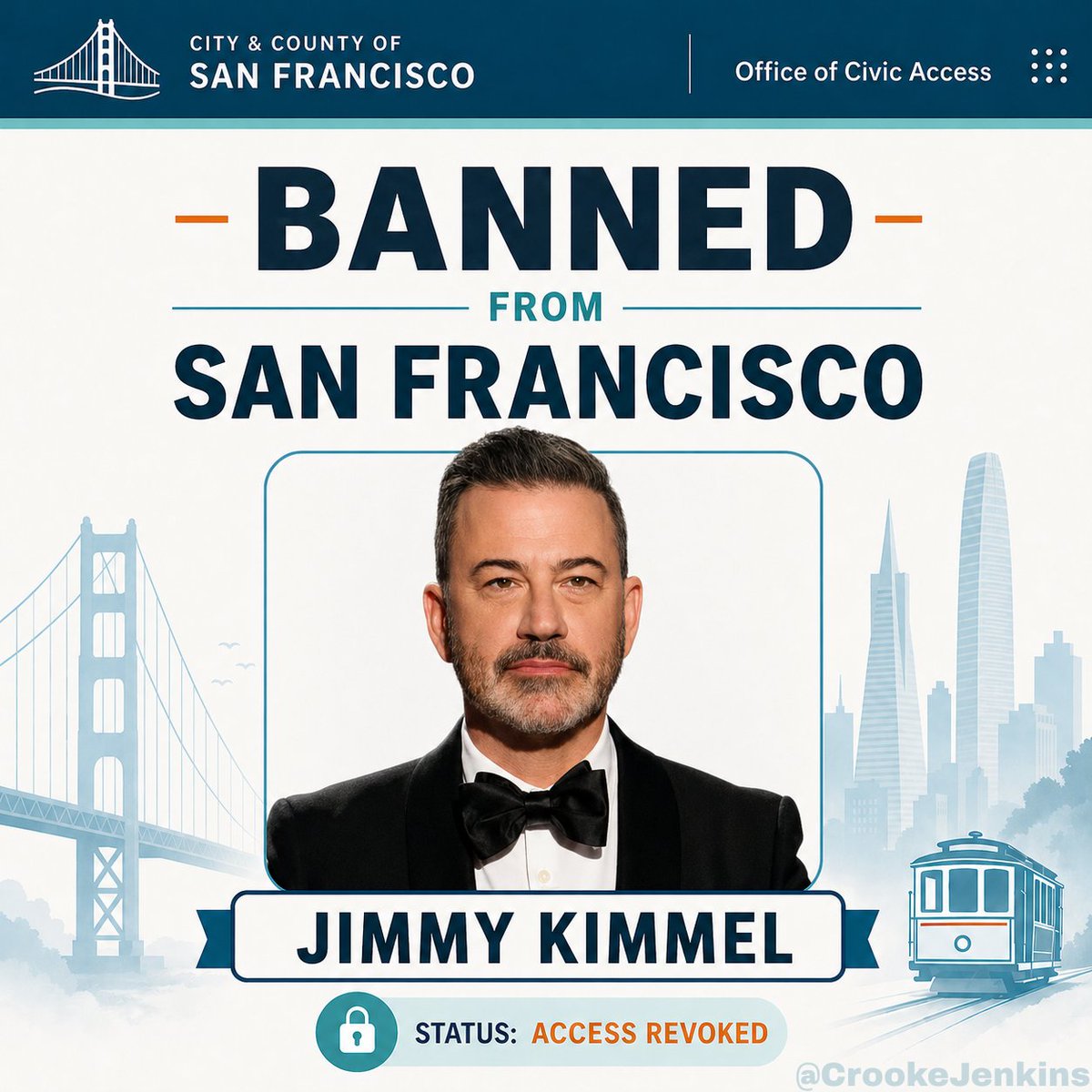 CrookeJenkins's tweet photo. The recent comments by Jimmy Kimmel are sick &amp; discusting. We cannot afford to have an unhinged leftist lunatic running out of a mok in our fair city.

As San Francisco District Attorney, I have decided to take swift action to keep the peace. He will be arrested on entry into SF. https://t.co/vYh5Zczgm8