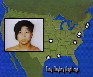 Minh Duy Tong Nguyen aka Tony Playboy, of Vietnam, was once a fugitive wanted for the murder of two people and the attempted murder of three others. He was featured on an episode of "America’s Most Wanted" in 1990 and subsequently captured in Canada and extradited to the U.S. to