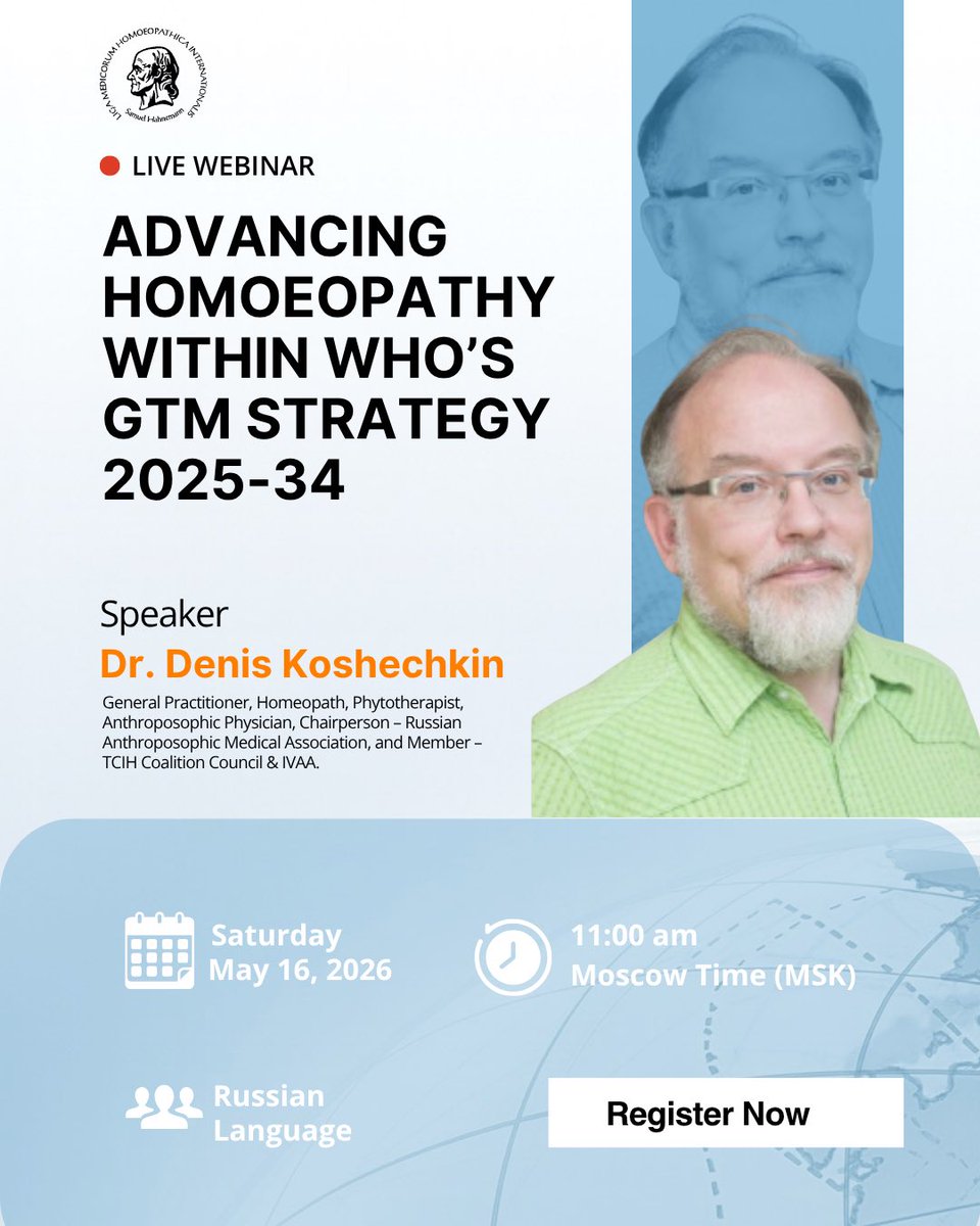 LMHI1925's tweet image. #Homoeopathy in global healthcare-what’s next? 

Join Dr. Denis Koshechkin for a LIVE webinar on #WHO’s GTM Strategy 2025–34

🗓 May 16 | ⏰ 11 AM (MSK)
🗣 Russian | 🌐 Translation available

All #LMHI Members shall receive the registration link via email.