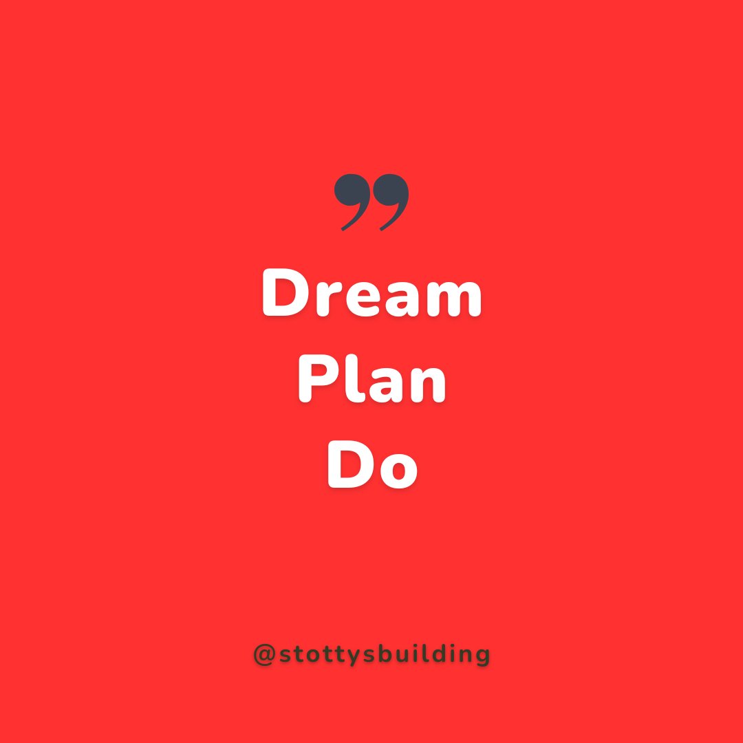 stottysbuilding's tweet photo. DREAM / PLAN / DO – https://t.co/Hy3RaaqiKT https://t.co/KpWLonsPBG