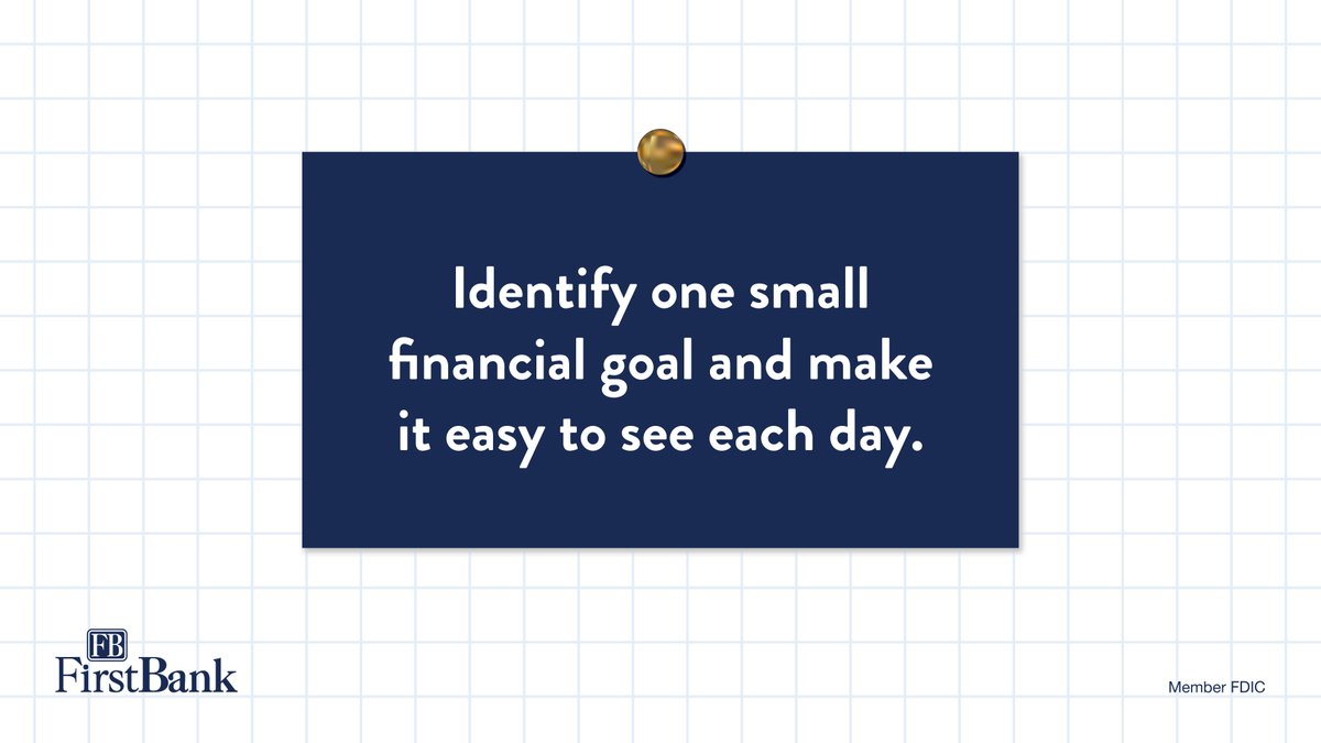 FBFinancialCorp's tweet image. A clear goal is easier to stay committed to. Keep your money goal top of mind and watch how small steps start to add up. #FinancialLiteracyMonth #TuesdayTip