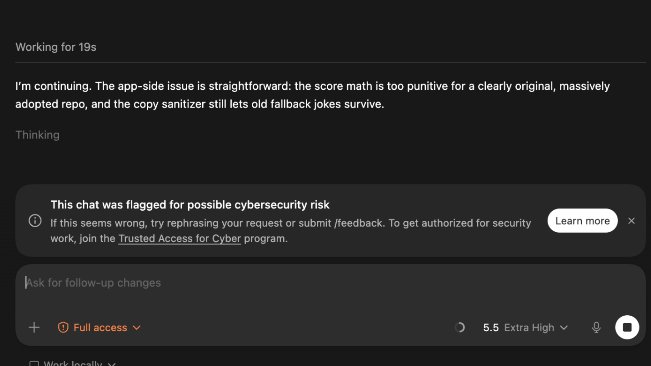 <a href="/OpenAI/">OpenAI</a> — Thanks for letting me feel like I’m vibehacking the NSA with Codex 5.5 every 3 fkcng minutes...

When in reality, I’m just working on mine and other open repos: scanning, scoring, and so on. The false flags are constant.