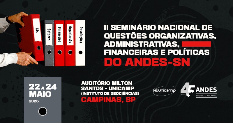 sindcefetmg's tweet photo. O ANDES-SN divulgou, nessa segunda-feira (27), a programação do II Seminário Nacional de Questões Organizativas, Administrativas, Financeiras e Políticas. O evento será realizado entre os dias 22 e 24 de maio, Unicamp.

*Confira:* https://t.co/BIdUNSBQ69 https://t.co/EMiVSOOdhb