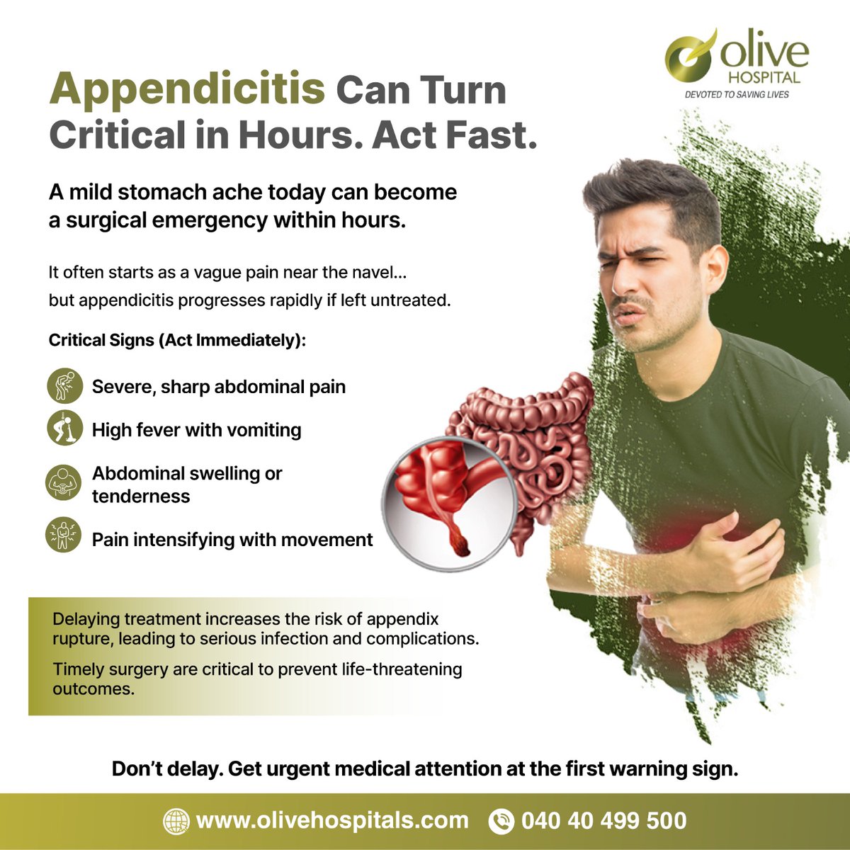 hospital_o36634's tweet image. A stomach ache isn’t always minor—it could be appendicitis and can turn critical within hours. Watch for severe pain, fever, or vomiting. Don’t ignore the signs.
Act fast. Save lives.
📞 040 40 499 500
🌐 olivehospitals.com
#Appendicitis #EmergencyCare #ActFast