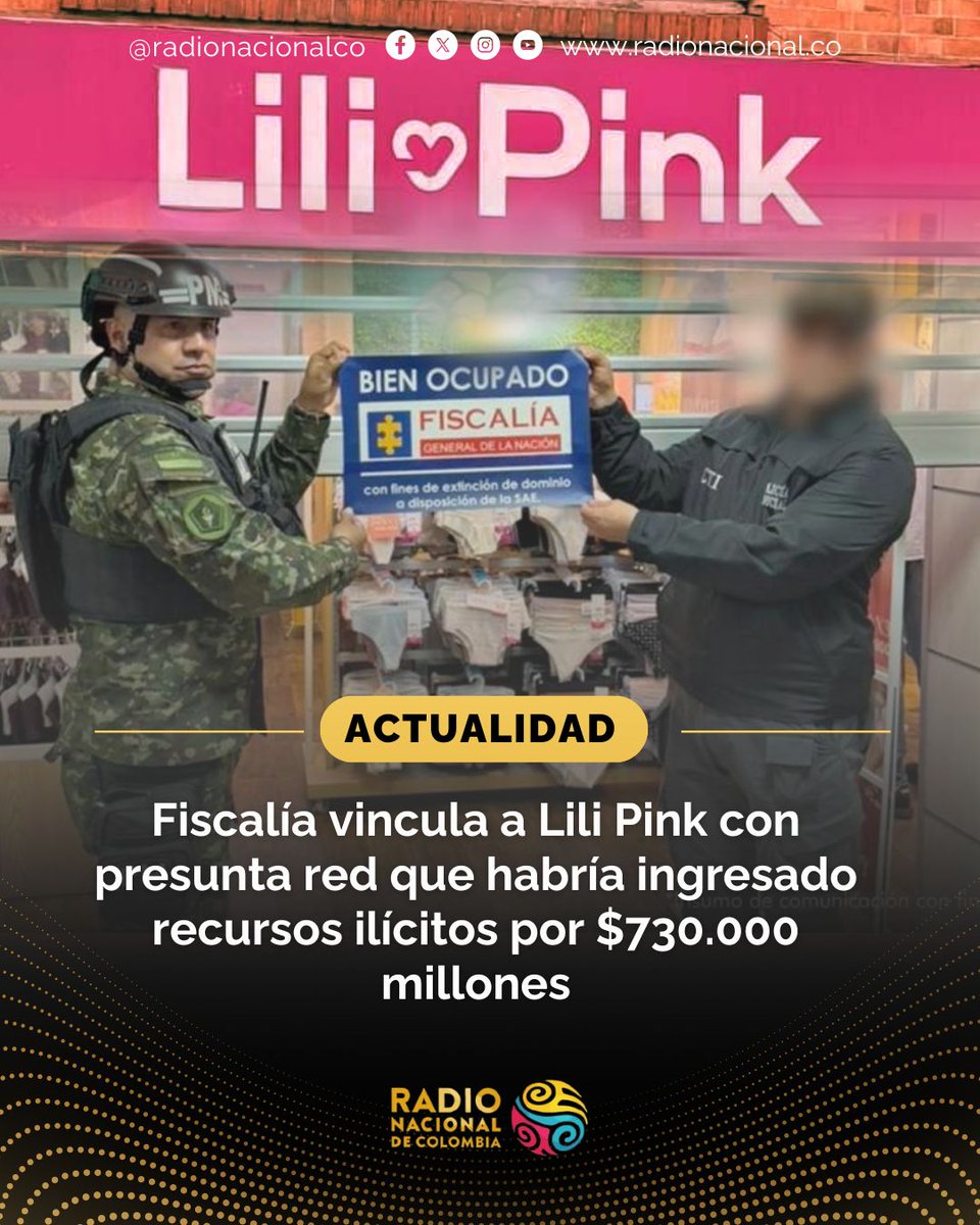 #ATENCIÓN🚨 La Fiscalía General de la Nación reveló que la cadena Lili Pink estaría vinculada a un presunto esquema de lavado de activos en cuantía de 730.000 millones de pesos y contrabando, tras adelantar allanamientos a 405 locales en el país. ❌

Los