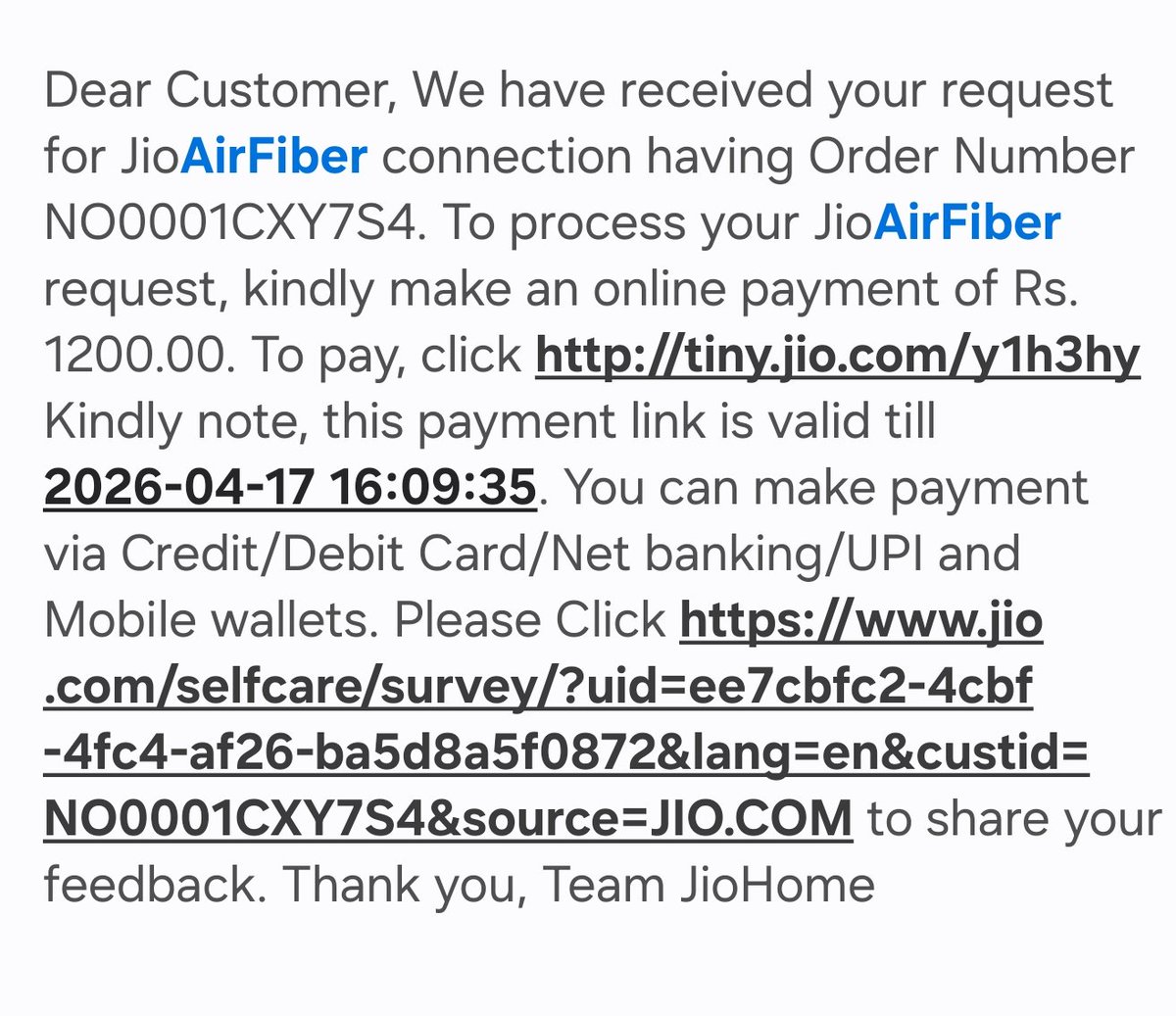 RealVishnu107's tweet photo. @JioCare
 @reliancejio
Paid 2 months advance for Jio AirFiber (Order: NO00001CXY7S4) on 17 Apr. 12 days after appointment, agent says no modem, no router. Now stuck on mobile hotspots in remote https://t.co/kQIg6oDxOx Jio AirFiber dead? Refund our money.#JioAirFiberFail https://t.co/ge8kpdH9Iz