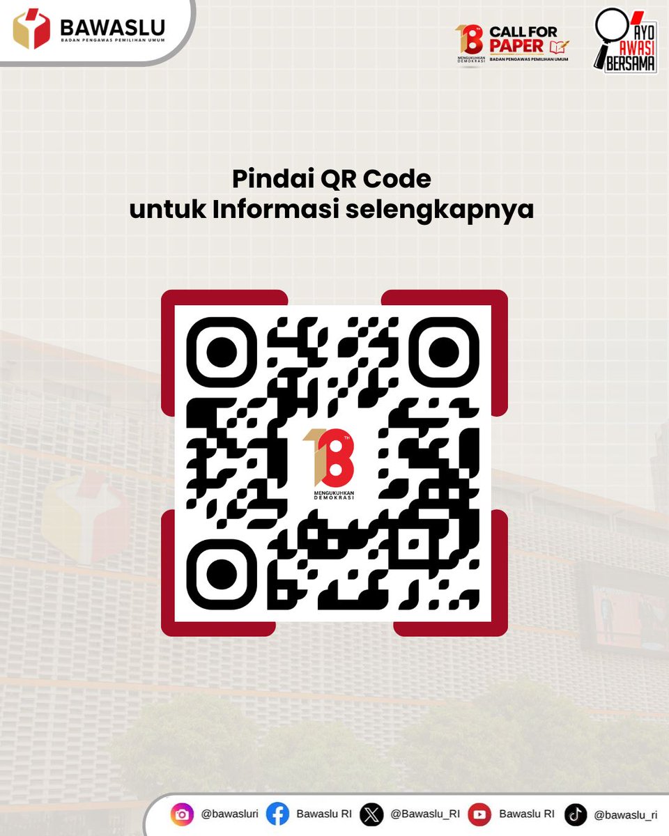 bawaslu_RI's tweet image. Diperpanjang!
Pengiriman abstrak untuk jurnal dan book chapter dalam rangka HUT ke-18 Bawaslu diperpanjang hingga 6 Mei 2026. Siapkan karya tulsi terbaik #SahabatBawaslu 
#CallforPaper