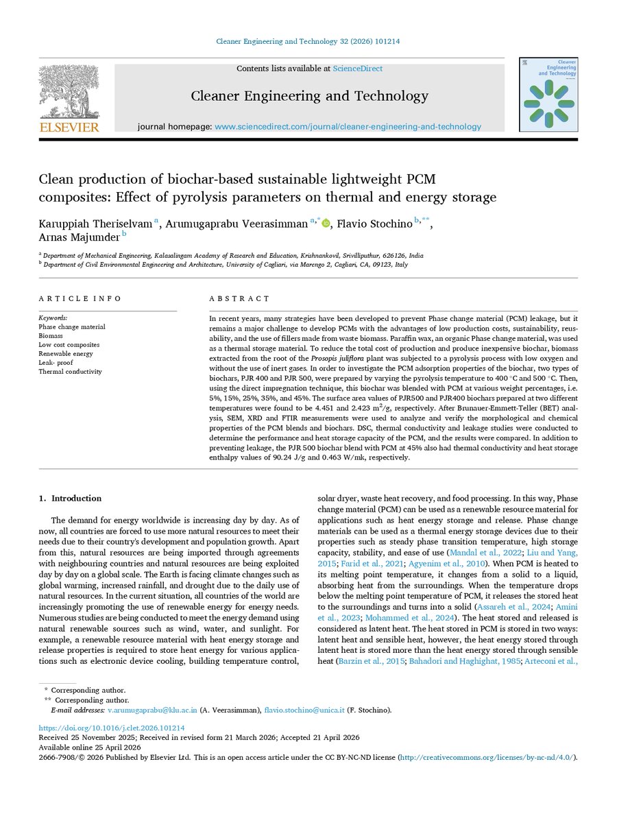 flavio_stochino's tweet image. 🔬 New Open-Access paper on #Biochar-based PCM composites for sustainable thermal energy storage.
Improved thermal management for buildings, electronics &amp;amp; renewable energy. sciencedirect.com/science/articl…
#Sustainability #PCM #ThermalEnergyStorage #CircularMaterials #OpenAccess