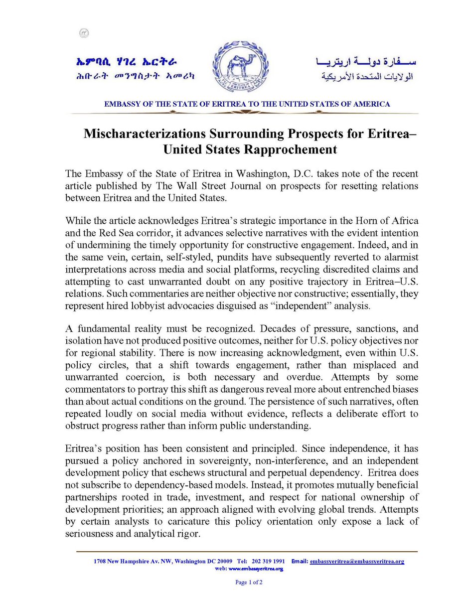 EmbassyEritrea's tweet image. Press Statement

Mischaracterizations Surrounding Prospects for Eritrea-United States #Rapprochement

The #Embassy of the State of #Eritrea in Washington, D.C. takes note of the recent article published by The Wall Street Journal on prospects for resetting relations between