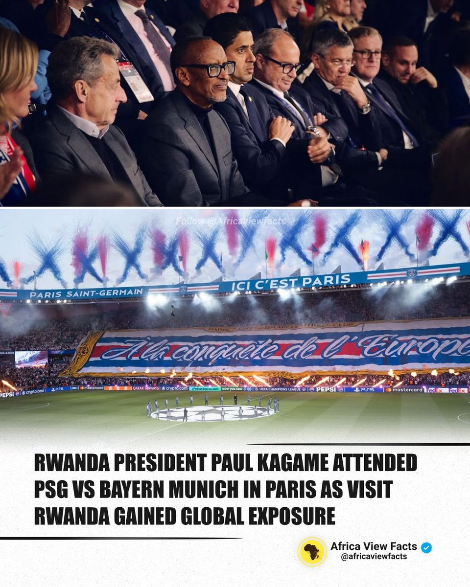 Paris Rwanda Rwanda 🇷🇼 President Paul Kagame attended the UEFA Champions League semi ...