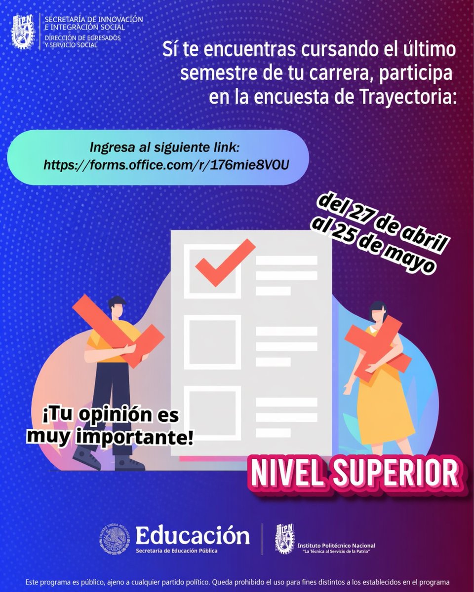 La UPIS del <a href="/cicsust_ipn/">CICS Santo Tomás IPN</a> invita a la comunidad estudiantil que cursa el último semestre de su licenciatura a responder la "Encuesta de Trayectoria"

✅ ENCUESTA | forms.office.com/r/176mie8V0U
📅 Finaliza el 25 de mayo, 2026
<a href="/IPN_DESS/">IPN_DESS</a>