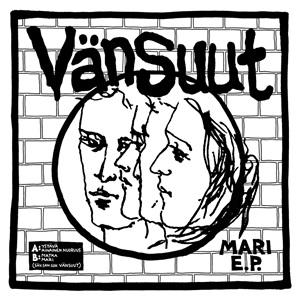 RECORDSHOPBASE's tweet photo. VÄNSUUT - MARI E.P. (7") 2026年5月15日発売予定!!
VOX POPULIニューリリース!!
新潟フィンランドパンク"VÄNSUUT"待望の2nd 7インチ!! 青春の涙がフィンランド愛と共に突き刺さるピュアパンクロック全4曲収録!!
https://t.co/NQjbdo28lb https://t.co/0dVfnfCOJJ