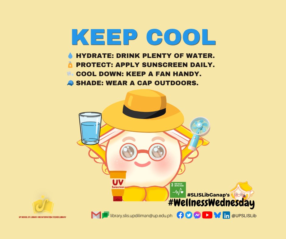 UPSLISLib's tweet image. Stay safe and keep your cool! 😎

#WellnessWednesday #UPSLISLib #SelfCare #StayHydrated #SunSafety #KeepCool