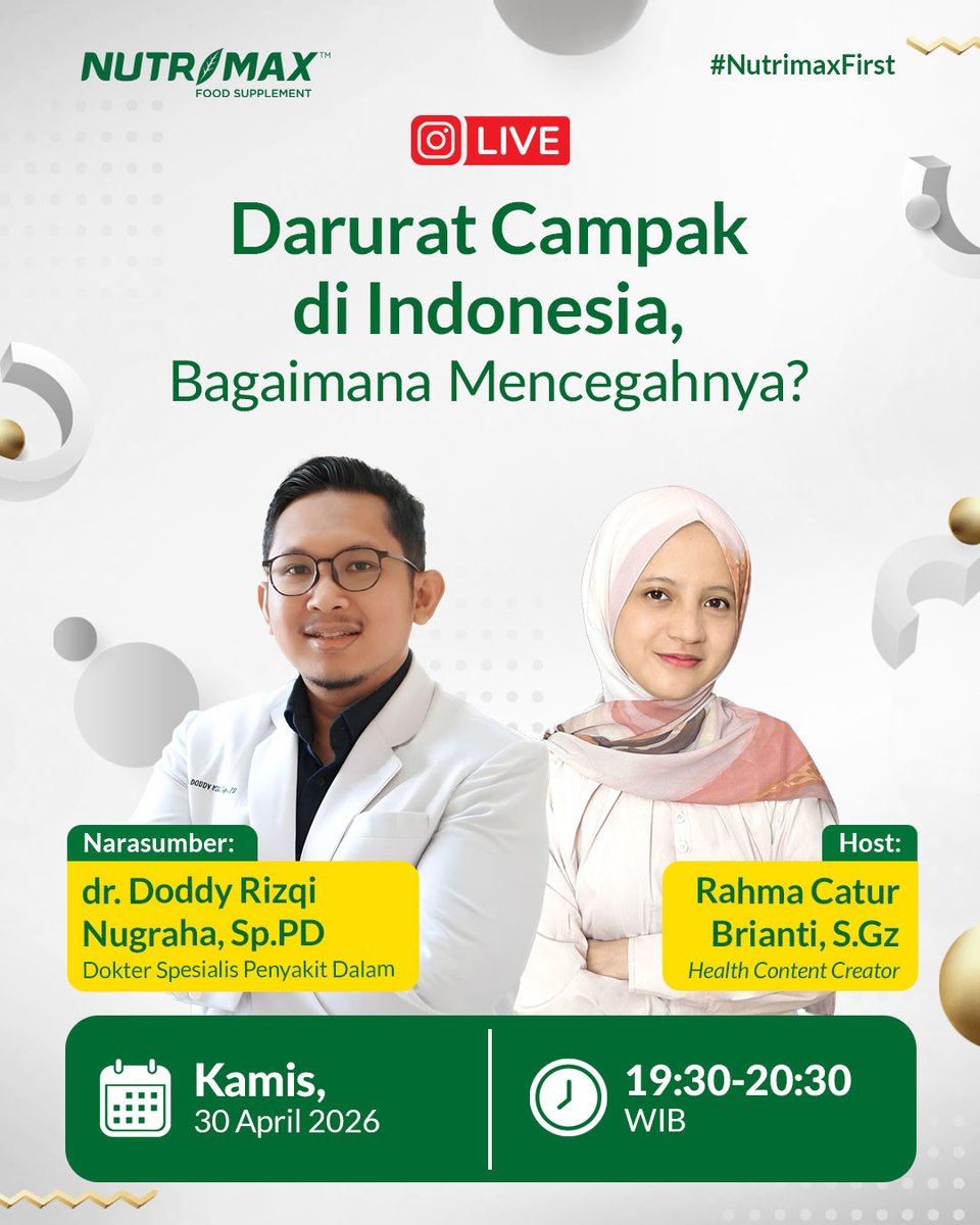 Kasus campak di Indonesia kembali meningkat🚨

Pentingnya pemahaman sejak dini dan langkah pencegahan yang tepat dapat memberikan perlindungan yang signifikan.

Join IG Live Nutrimax:
📆 Kamis, 30 April 2026
🕣 19.30 – 20.30 WIB

📲FREE ENTRY: instagram.com/nutrimax_indon…