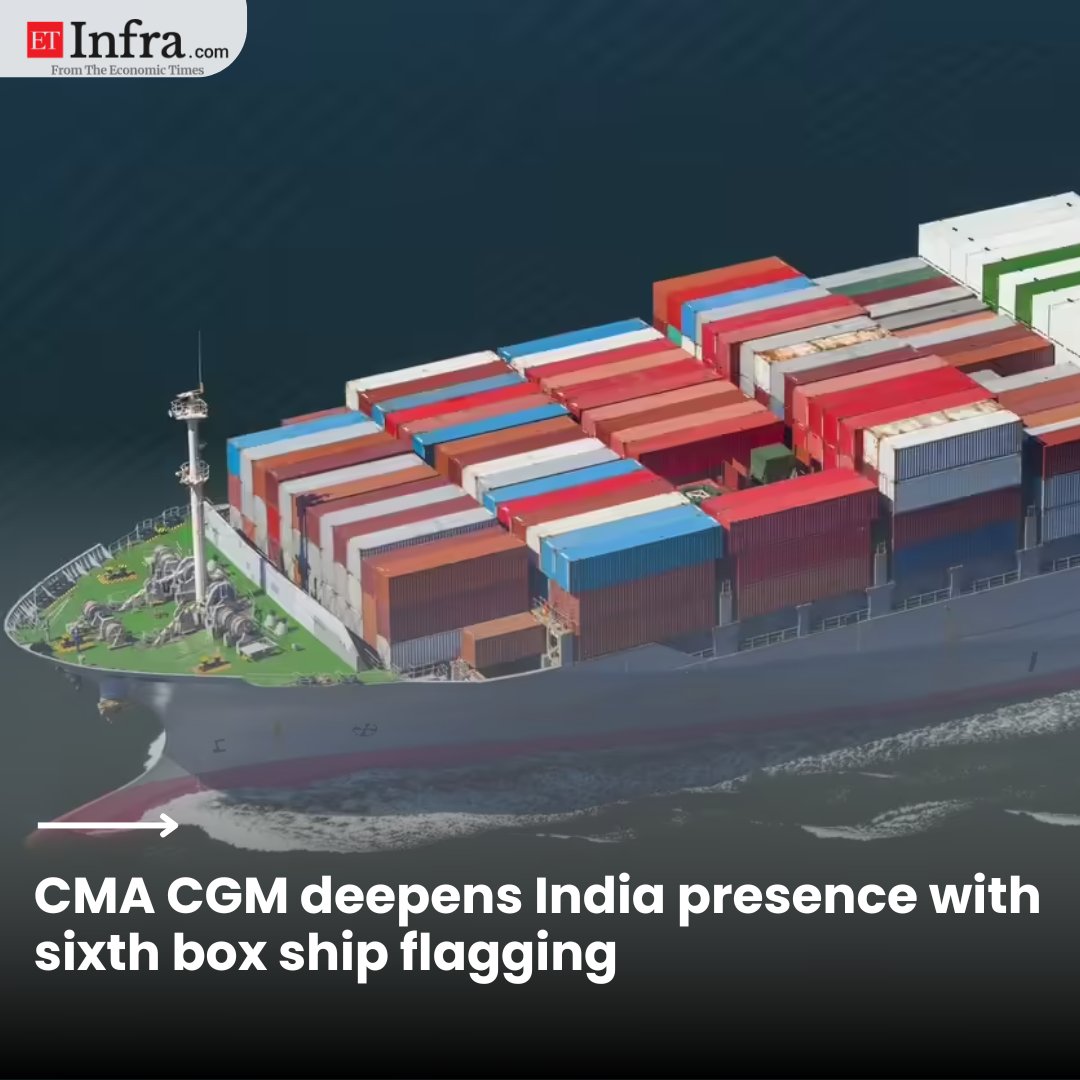 ET_Infra's tweet image. CMA CGM deepens India presence with sixth box ship flagging

📖: shorturl.at/vXLcc
✍🏻: P Manoj

#Shipping #Maritime #Logistics #India #Trade #Ports #CMA_CGM #GlobalTrade #Policy #SupplyChain