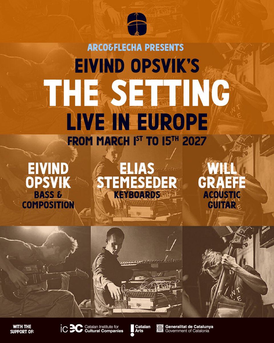 ///
ARCO&amp;FLECHA PRESENTS ///
EIVIND OPSVIK'S 'THE SETTING' ///
LIVE IN EUROPE - MARCH 2027 ///

mailchi.mp/233d900d2a98/a…

#thesetting
#eivindopsvik #EliasStemeseder #gravywill #LoyalLabelRecords