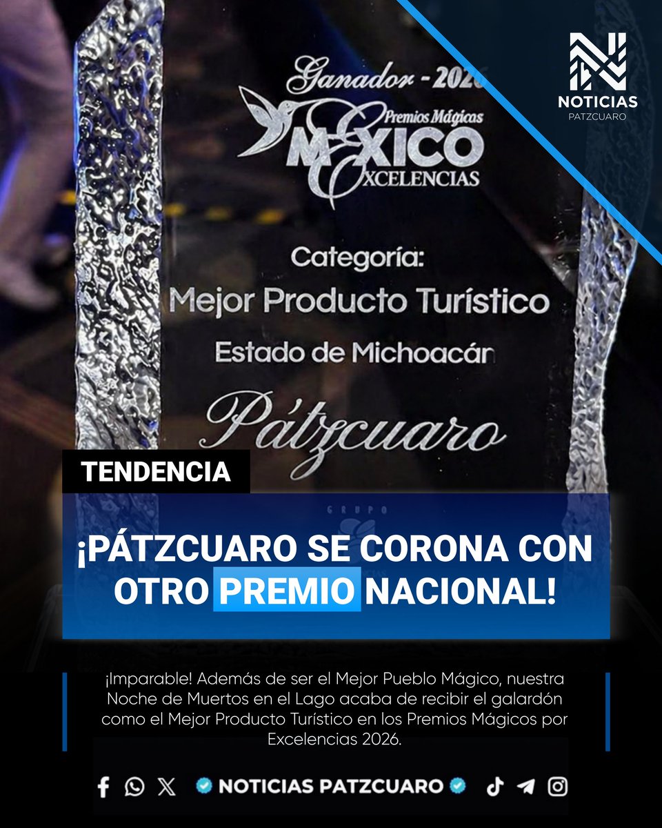 NoticiasPatz's tweet photo. 🏆 ¡OTRO PREMIO PARA PÁTZCUARO! La Noche de Muertos gana como Mejor Producto Turístico en los Premios Mágicos por Excelencias 2026. 💀✨

¡Seguimos demostrando que somos el alma de México! 🇲🇽🛶 #TianguisTurístico #Pátzcuaro #Michoacán https://t.co/JOPbecKGPM