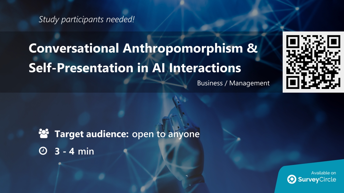 daily_research's tweet image. Participants needed for online survey!

Topic: "Conversational Anthropomorphism &amp;amp; Self-Presentation in AI Interactions" via @SurveyCircle

#anthropomorphism #ConversationalAnthropomorphism #SelfPresentation #survey #surveycircle