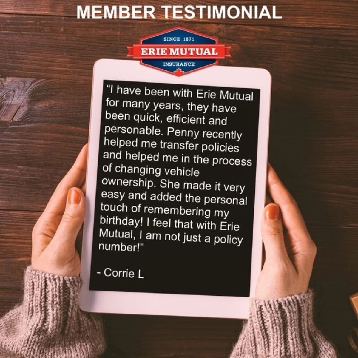 ErieMutual's tweet photo. TUESDAY TESTIMONIAL 

It's a real bonus when your insurance company is quick, efficient, and personable. 

Our agents make your insurance experience very easy ... we know that's important to you, it's important to us too! 

Plus, she remembers birthdays :) 

#tuesdaytestimonial https://t.co/rQyBaXecsL