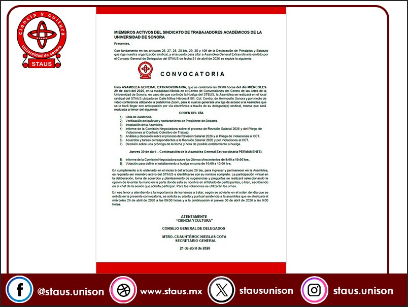 stausunison's tweet image. 🚩 #RECORDATORIO: Mañana miércoles 29 de abril inicia la Asamblea General Extraordinaria del #STAUS. 🏛️⚖️

🕘 09:00 hrs. 
📍 Presencial: Niños Héroes #101. 
💻 Virtual: Vía Zoom (pide el link a tu delegado).
¡Es momento de definir el futuro de nuestra revisión! Tu participación