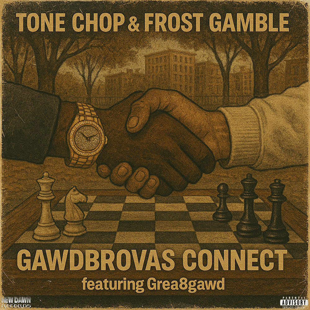 SpitFireHipHop's tweet image. Tone Chop &amp;amp; Frost Gamble Drop 'Gawdbrovas Connect' feat. Grea8gawd
@tonechop @FrostGamble @GREA8GAWD @NewDawnRecs
spitfirehiphop.com/singles/2026/0…
