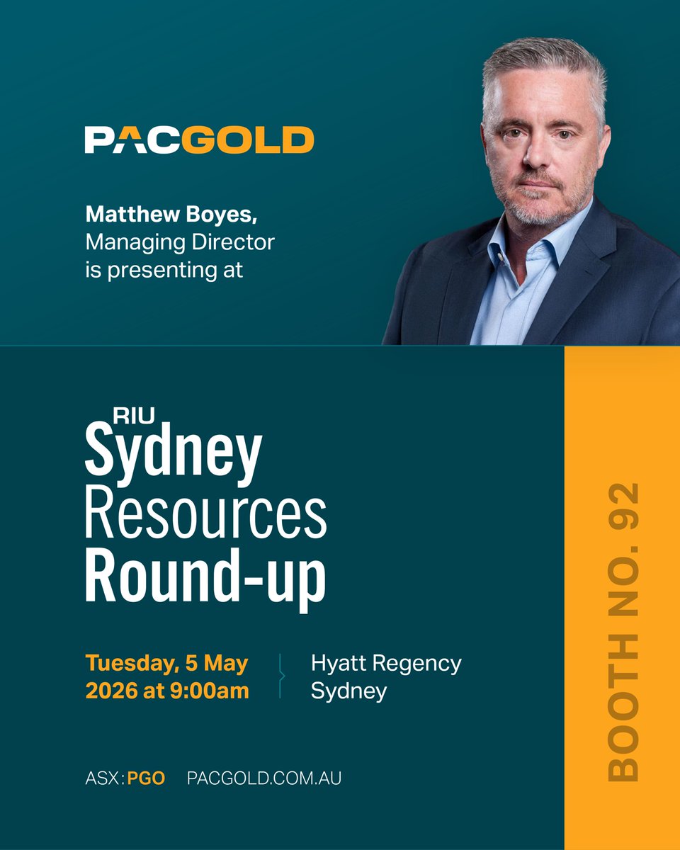PacgoldASX's tweet photo. The countdown is on to the 2026 #RIUSydney Conference!
#PGO MD Matthew Boyes will be presenting on Tues 5 May 2026 at 9 am, sharing the Company’s latest milestones. The $PGO.AX team will be at booth #92
PROGRAMME ➡️ https://t.co/GZX2H5FJeC
FLOORPLAN ➡️ https://t.co/QtzPSZs9Jz https://t.co/TqA514dYxI