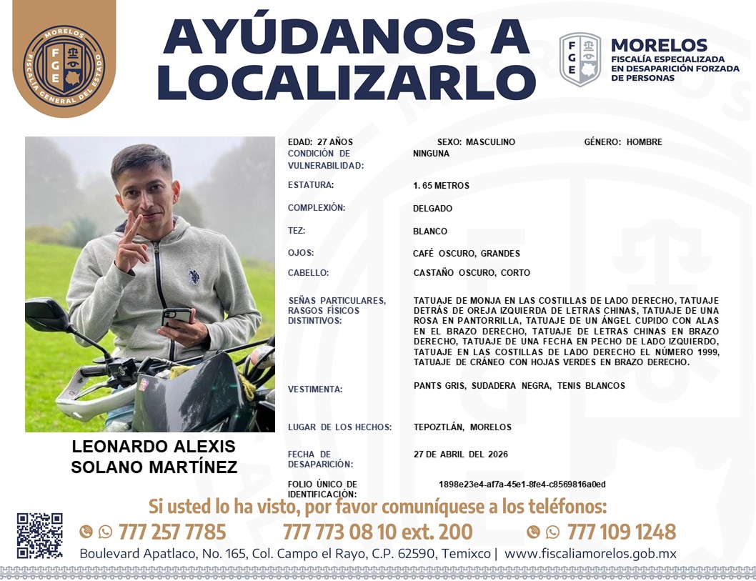 7dtv's tweet image. @Fiscalia_Mor solicita su colaboración para localizar a #Leonardo #Alexis Solano Martínez, de 27 años de edad.

• Desapareció este lunes en #Tepoztlán, #Morelos