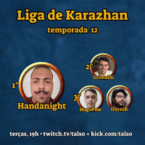 talso's tweet photo. E a temporada 12 da Liga de Karazhan sagrou @Handanight como o novo Guardião da Torre! Assim, ele se juntou ao seleto grupo de bicampeões.

Vem jogar as classificatórias pra temporada 13: https://t.co/BuxftszUQb https://t.co/Rua0RyHqJV