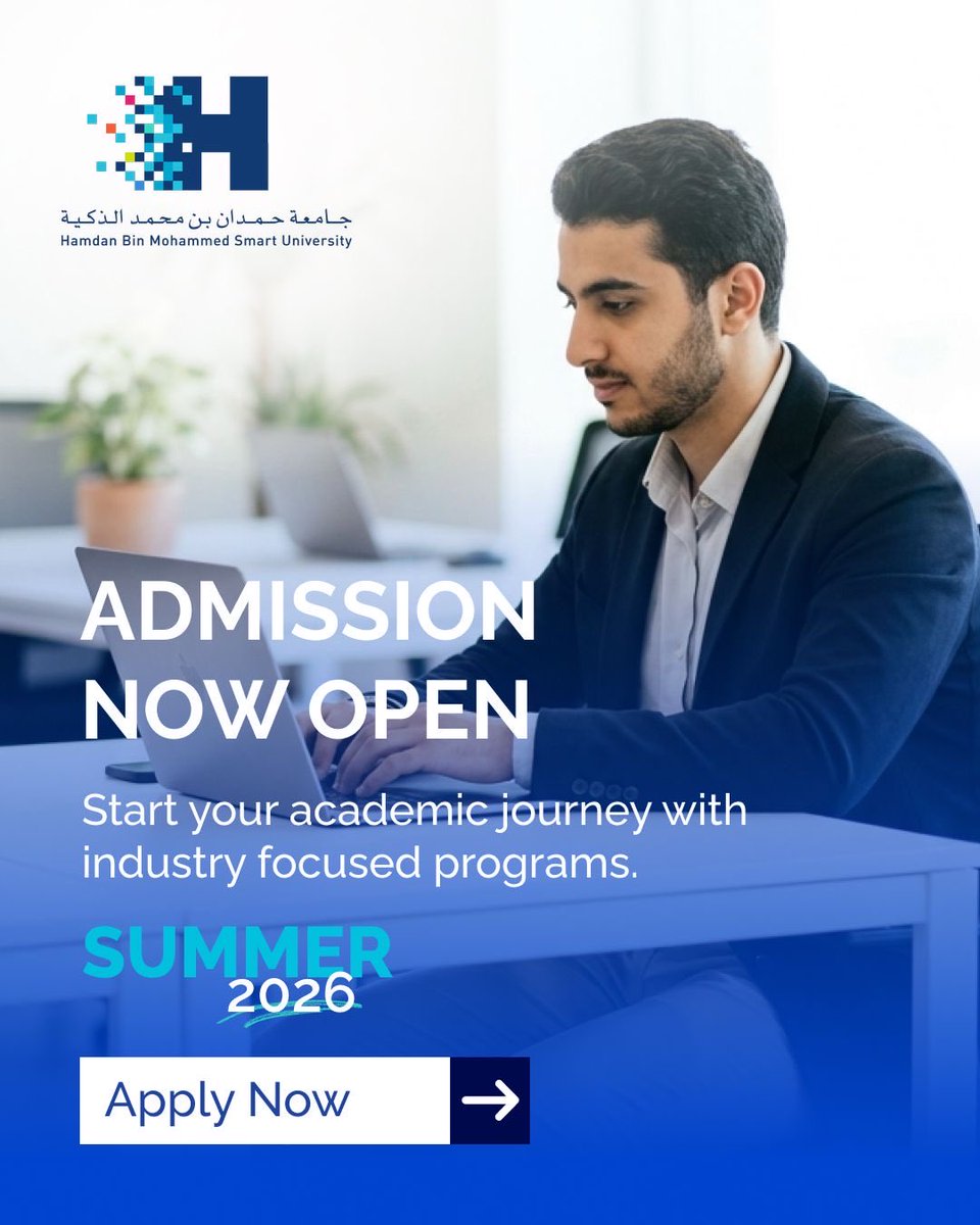 HBMSU's tweet photo. جاهِز لتبدأ رحلتك الجامعية؟
انضم إلى جامعة حمدان بن محمد الذكية وكن جزءًا من تجربة تعلّم ذكي تفتح أمامك آفاقًا جديدة.

نساعدك تطوّر مهاراتك وتبني مستقبل مهني يناسب طموحاتك.

باب القبول مفتوح الآن لفصل صيف 2026.

Ready to start your university journey?
 
Join HBMSU and unlock new horizons through smart learning. Develop your skills and build a career aligned with your ambition.
 
Summer 2026 admissions are open. Apply today.

#جامعة_حمدان_بن_محمد_الذكية #التعلم_الذكي 
#HBMSU #SmartLearning