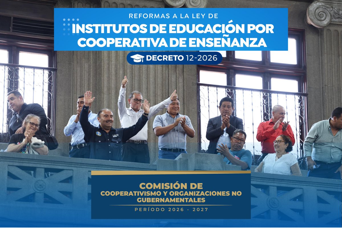 #Cooperativismo 🇬🇹

📚 Aprobamos el Decreto 12-2026 que reforma la Ley de Institutos por Cooperativa.
🏫 Más de 1,259 centros educativos serán fortalecidos.
🎓 Más de 170 mil estudiantes tendrán mayores oportunidades de estudio. #comisiondecooperativismo