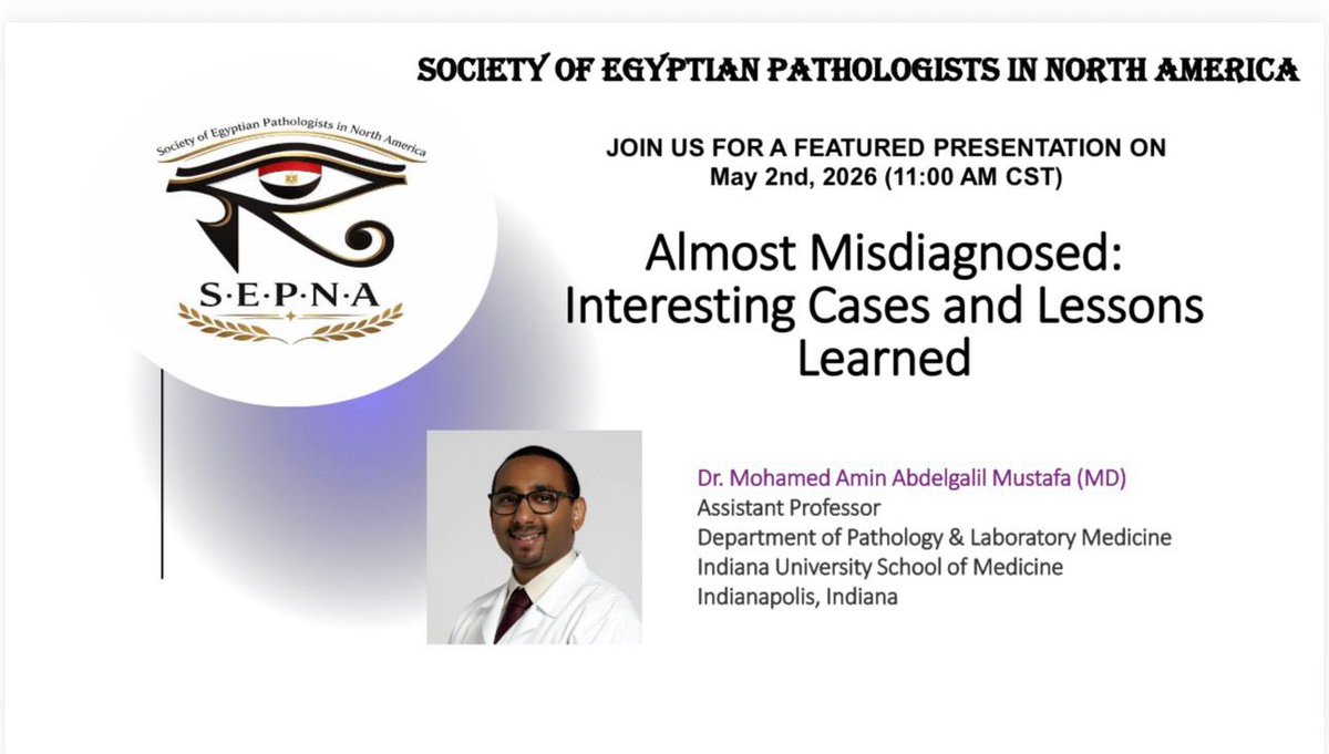 SEPNA_Egypt's tweet image. Our next lecture on Saturday May 2nd, 12pm EST, 7pm Cairo time

us02web.zoom.us/j/85672552008

#Pathology 
#PathX 
#SEPNA